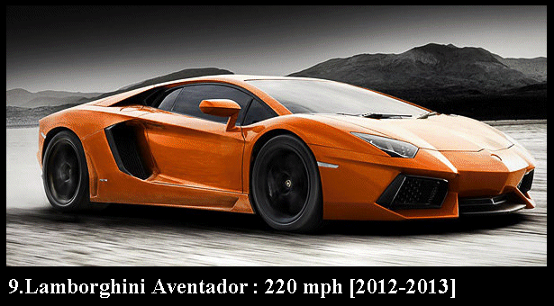 09.Lamborghini Aventador 220 mph 2012-2013